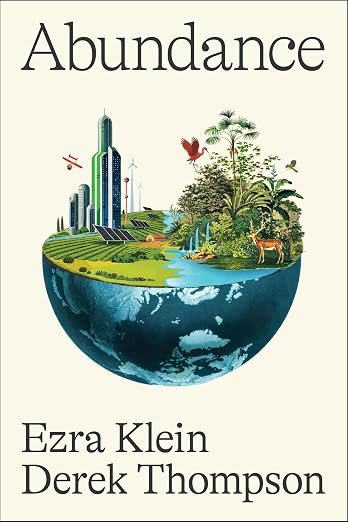 Cover of Abundance by Ezra Klein & Derek Thompson